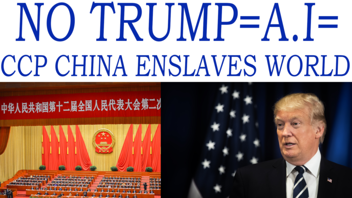 World Enslaved by China if Trump Not President